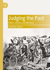 Judging the Past Geoffrey Scarre