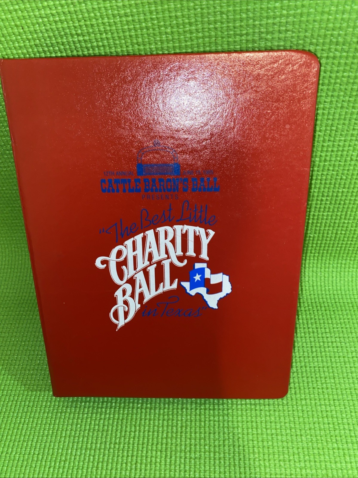 VTG Cattle Baron’s Ball The Best Little Charity Ball In Texas 1985 Cookbook