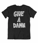 Mens Give a Damn Quality T-Shirt Music As Worn By Alex Turner Of Arctic Monkeys