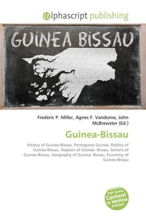 Thumbnail - Frederic P. Miller (u. A.) | Guinea-bissau | Taschenbuch | Englisch
