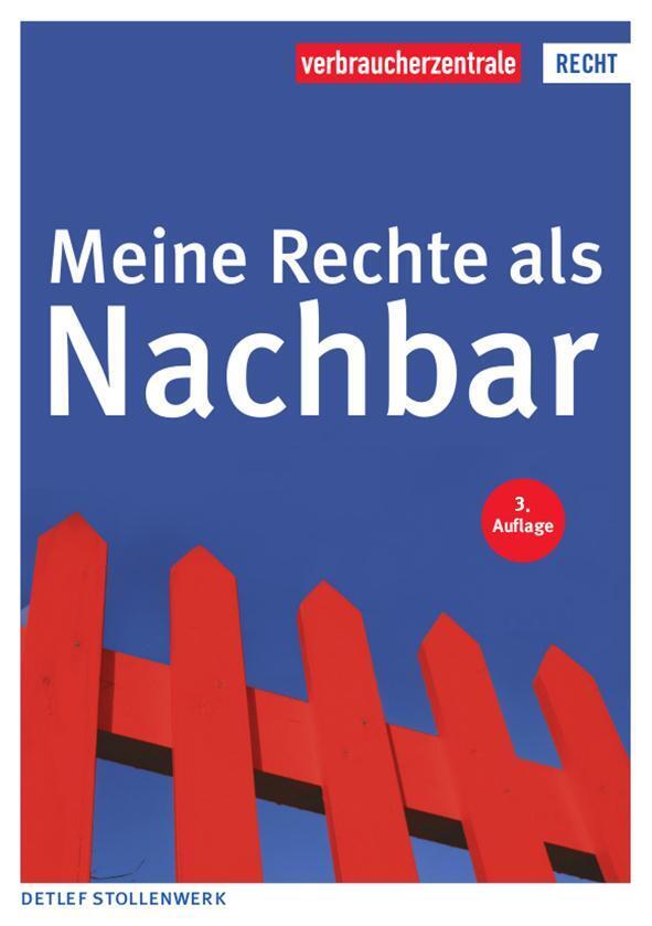 Thumbnail - Meine Rechte Als Nachbar Detlef Stollenwerk Taschenbuch Reihe Recht