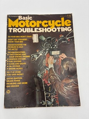 PETERSEN'S BASIC MOTORCYCLE TROUBLESHOOTING UP TO 1974 PAPERBACK