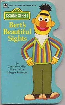 Bert's Beautiful Sights Board Books Constance Allen