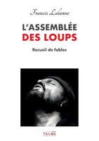 Francis Lalanne | L'assemblee DES Loups | Taschenbuch | FranzöSisch (2025)