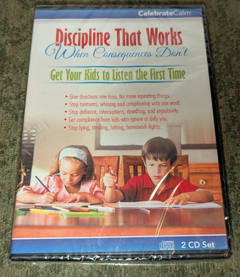 Celebrate Calm Discipline That Works When Consequences Don t (2-CD Set)