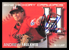 2012 Hickory Crawdads ANDREW FAULKNER Signed Card autograph auto RANGERS