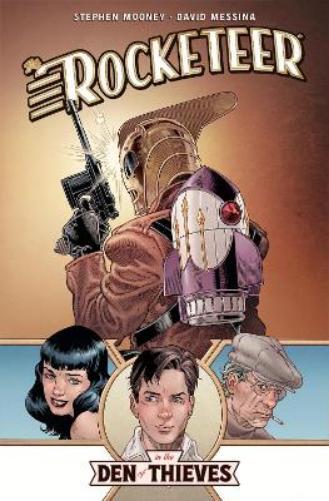 Stephen Mooney David Messina The Rocketeer: In the Den of Thieves (Tascabile)