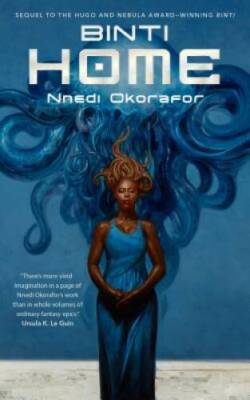 Binti: Home - Paperback By Okorafor, Nnedi - VERY GOOD