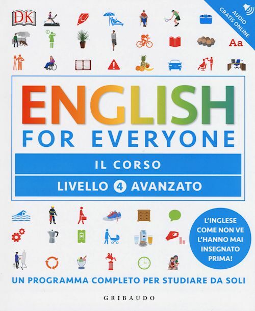ENGLISH FOR EVERYONE 4° LIVELLO AVANZATO - IL CORSO  - JOHNSON GILL, HARDING