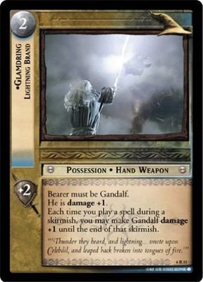 LOTR TCG EOF ENTS OF FANGORN GLAMDRING LIGHTNING BRAND 6R31 M/GEM MINT Tip Top