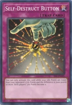 Yugioh! Self-Destruct Button - IOC-EN105 - Common - Unlimited 25th Anniversary E