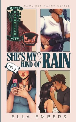 She's My Kind Of Rain: A Small Town, Country Singer, He Falls First Romance ...