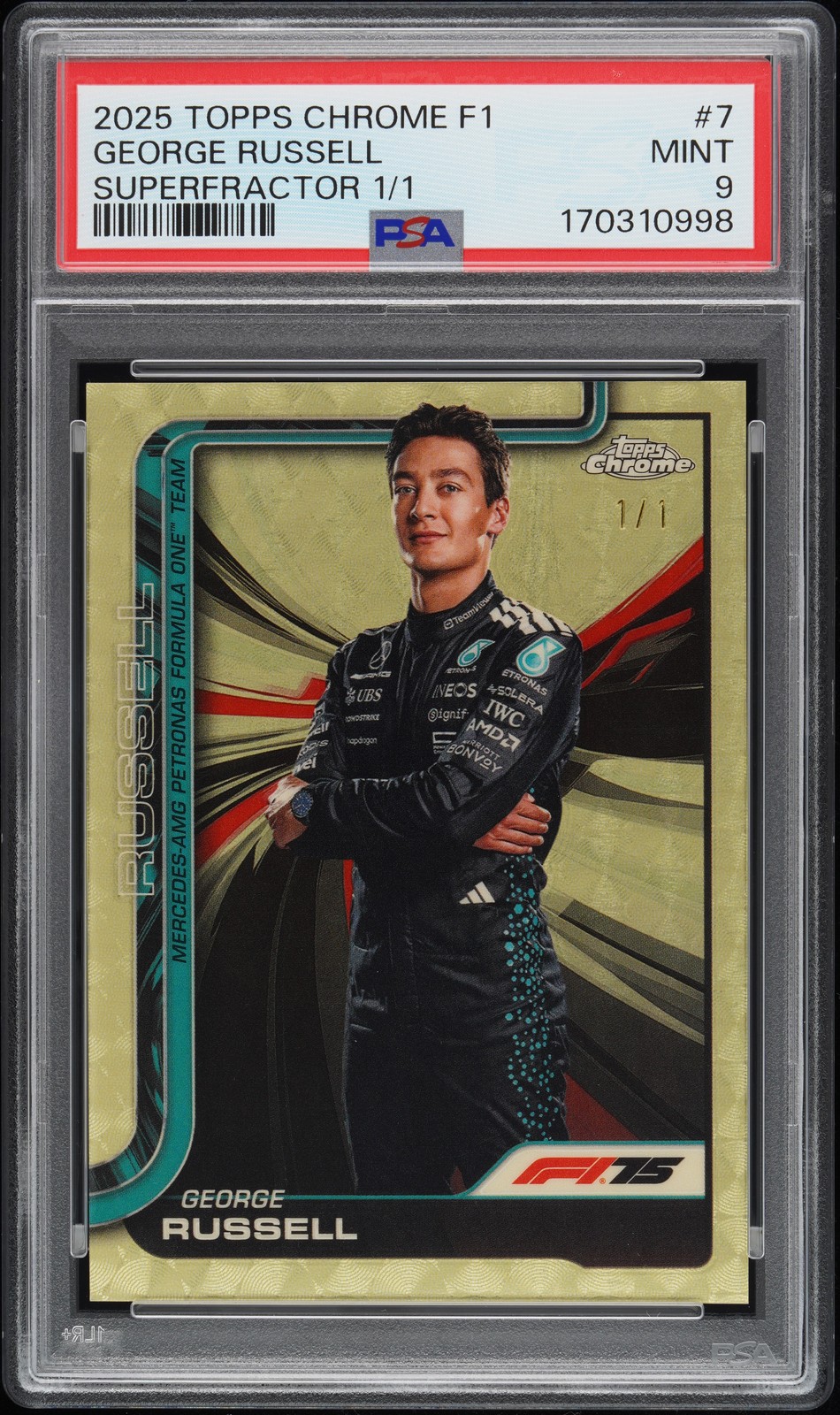 2025 TOPPS CHROME FORMULA 1 SUPERFRACTOR 1/1 #7 GEORGE RUSSELL 1/1 PSA 9