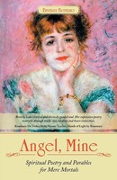 Beverly Botelho | Angel, Mine | Taschenbuch | Englisch (2015) | Balboa Press
