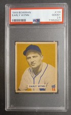 1949 Bowman - #110 Early Wynn - Rookie - HOF - PSA 2.5 GOOD+