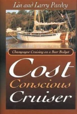 Cost Conscious Cruiser - Hardcover By Pardey, Lin - VERY GOOD