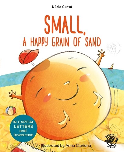 Nria Cuss Small, a Happy Grain of Sand (Tascabile)