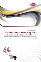 Jerold Angelus | Azerbaijani Nationality Law | Taschenbuch | Englisch (2026)