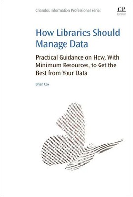 How Libraries Should Manage Data Brian Cox Taschenbuch Englisch 2015