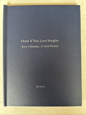 ''Honk If You Love Stieglitz - Jerry Uelsmann A Grid Portrait'' OVP Nr.75  