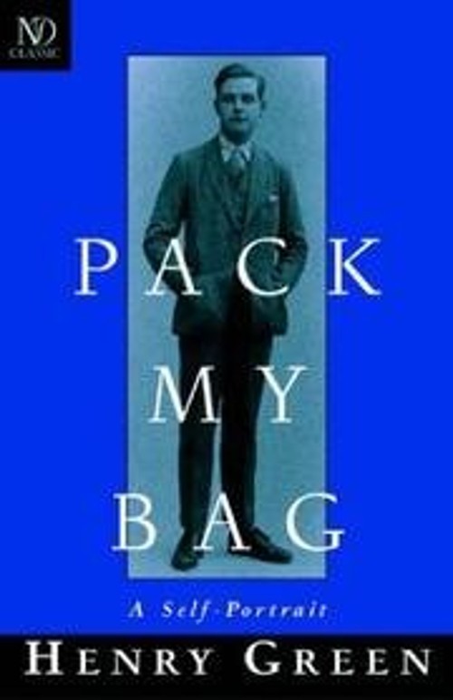 Pack My Bag : A Self-Portrait Paperback Henry GreenFree US Delivery | ISBN:0701209887