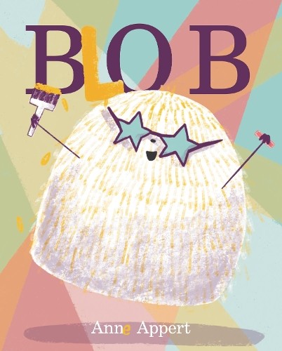 Blob by Anne Appert, Anne Appert - 9780063036123