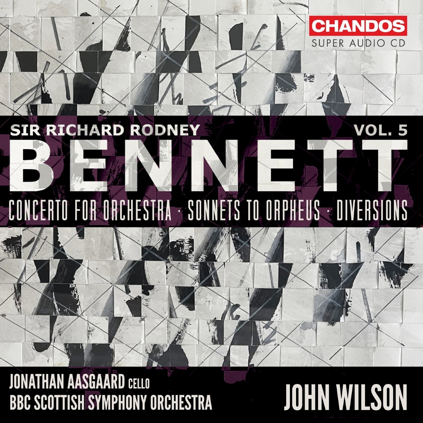 CHSA5266 Sir Richard Rodney Bennett Bennett: Orchestral Works, Vol. 5 CD