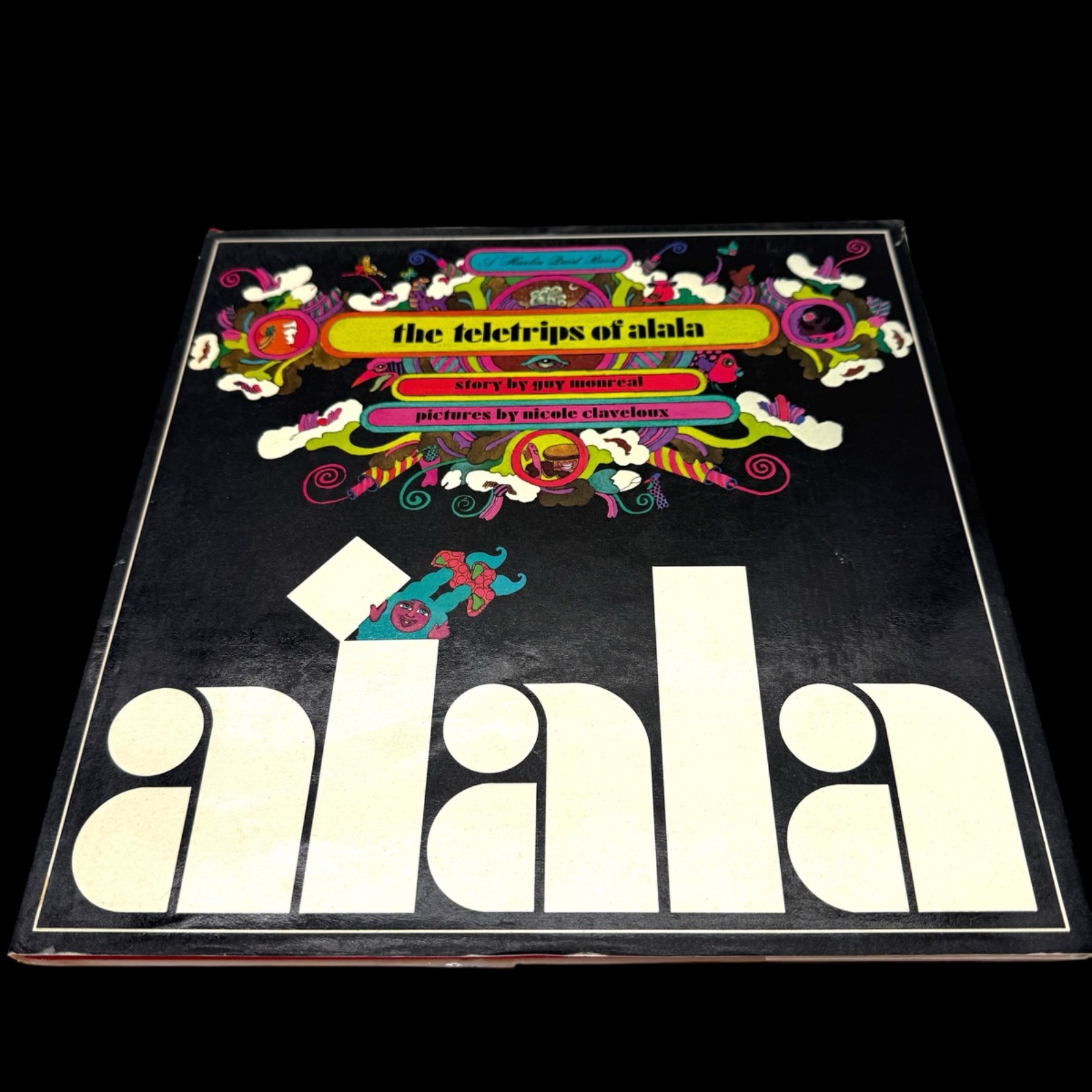 THE TELETRIPS OF ALALA - Guy Monreal & Nicole Claveloux Harlin Quist HC 1st RARE