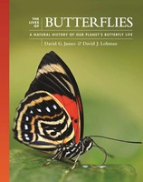 the Lives of Butterflies | A Natural History of Our Planet's Butterfly Life