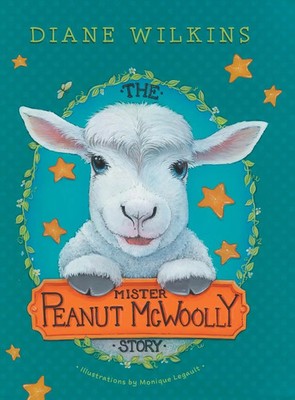 The Mister Peanut McWoolly Story | Diane Wilkins | Buch | Gebunden | Englisch
