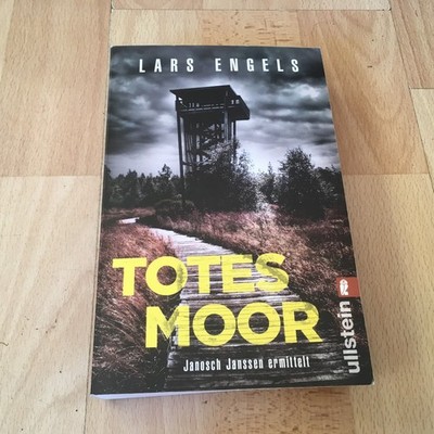 Totes Moor von Lars Engels   -  Janosch Janssen ermittelt    -     Taschenbuch