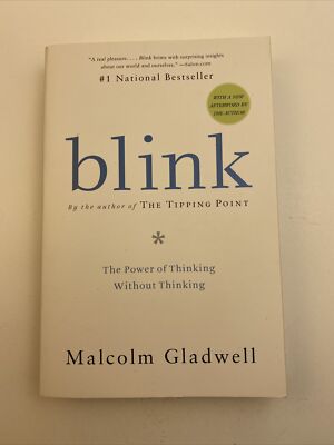 Blink: The Power of Thinking Without Thinking - Paperback