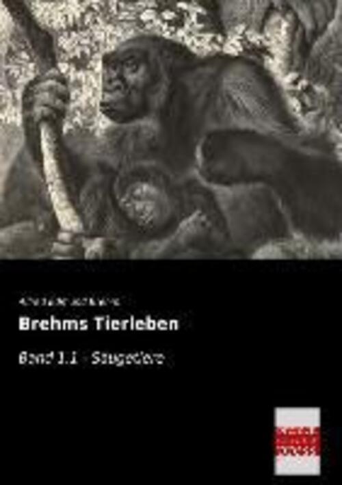 Thumbnail - Alfred Edmund Brehm | Brehms Tierleben | Taschenbuch | Deutsch (2013)
