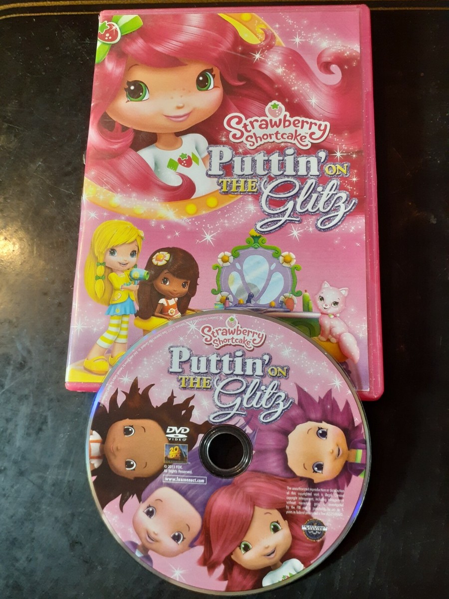 Strawberry Shortcake: Puttin On the Glitz (DVD, 2011