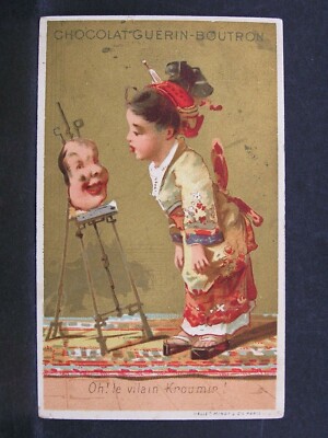 Chocolat GUERIN-BOUTRON: Pretty Chromo, Jeune Chinoise, Le Vilain Kroumir...Vallet