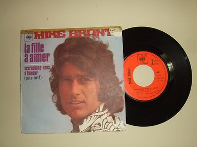 Mike Brant  / La Fille A Aimer   Disco Vinile 45 Giri 7'' Stampa Francia 1971