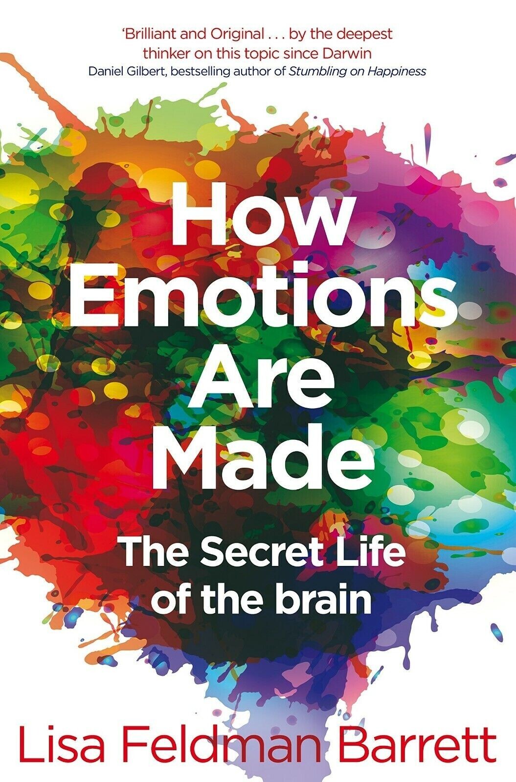 How Emotions Are Made: The Secret Life of the Brain Book By Lisa Feldman Barrett