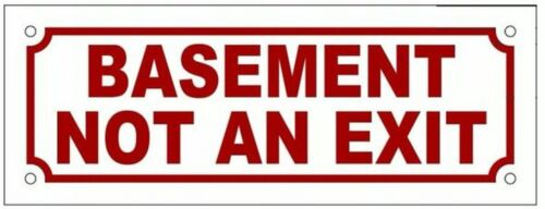 BASEMENT NOT AN EXIT SIGN -BRUSHED ALUMINUM (2 X 7.75)-ref0420 - Picture 1 of 6