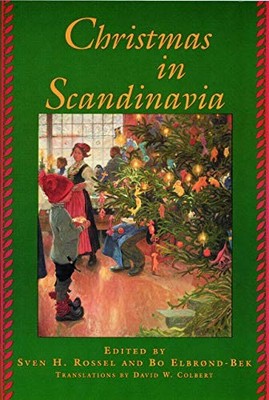 Christmas in Scandinavia,Sven H. Rossel, Bo Elbrond-Bek, David W