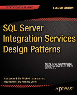 Tim Mitchell (u. a.) | SQL Server Integration Services Design Patterns | Buch