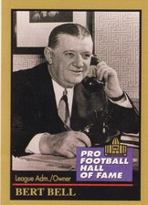Bert Bell Pittsburgh Steelers Owner HOF Enor 9 Football Card 1991 .
