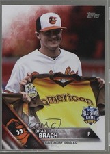 2016 Topps Update All-Star Rainbow Foil Brad Brach #US101 k5i