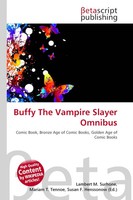 Lambert M. Surhone (U. A.) | Buffy The Vampire Slayer Omnibus | Taschenbuch