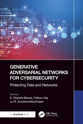 Generative Adversarial Networks for Cybersecurity:: Protecting Data and Network