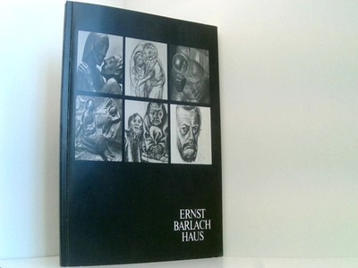 Ernst Barlach Haus. Stiftung Hermann F. Reemtsma. Plastiken, Handzeichnungen und