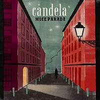 Mice Parade - Candela - CD - K2Z
