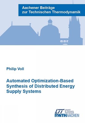 Automated Optimization-Based Synthesis of Distributed Energy Supply Systems by D