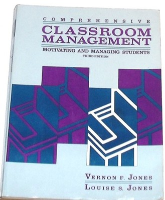 Comprehensive Classroom Management : Motivating and Managing Stud
