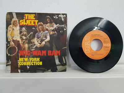 The Sweet - Wig-Wam-Bam / New York Connection  7  LP Ballroom Blitz Little Willy