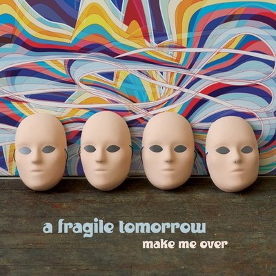 Fragile Tomorrow Make Me Over (CD)